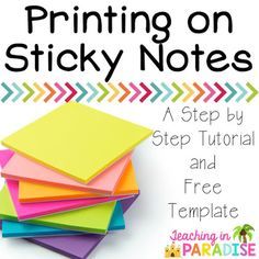 a stack of colorful sticky notes with the words, printing on sticky notes written below