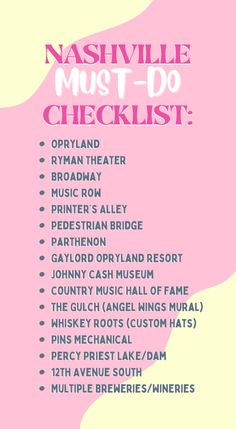 the nashville must do checklist is shown in pink and white with words above it