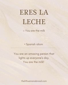 a spanish poem with the words frees la leche and you are the milk