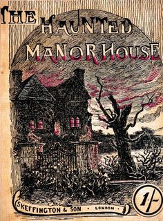 an old book with the title'the haunted manorhouse'written in black ink