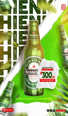 an advertisement for heineken beer on the side of a green and white background