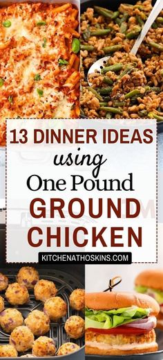 dinner ideas using one pound ground chicken