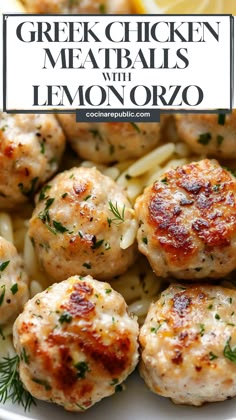 greek chicken meatballs with lemon orzo