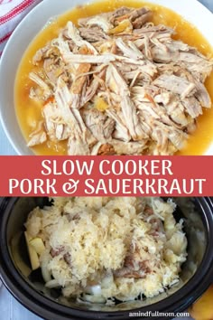 slow cooker pork and sauerkraut is an easy way to cook the meat