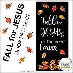 fall is for jesus he never leaves printable bookmark with an image of falling leaves