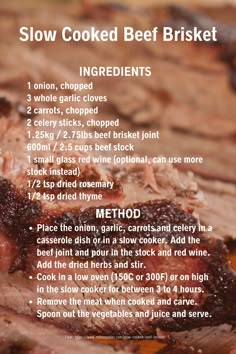 the instructions for how to make slow cooked beef brisket