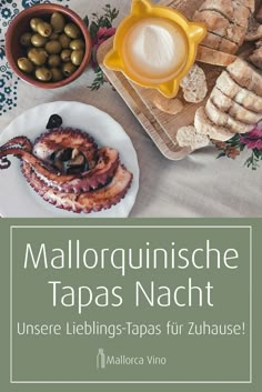 an image of food on a table with the words mallorquinnsche tapas nach