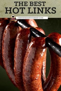 sausages hanging from a line with the title, how to cook the best hot links