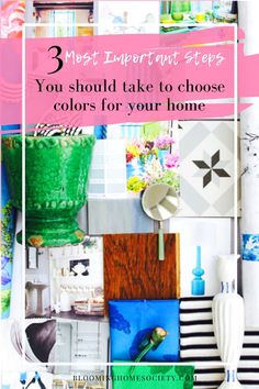 the words 4 steps to choose pattern and color when decorating your home are shown