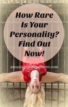 a woman upside down with the words how rare is your personality? find out now