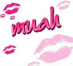 the word maal written in pink lipstick on a white background with red and pink lips