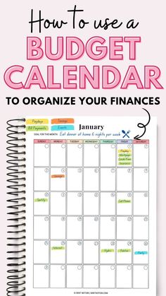 How To Use A Budget Calendar To Organize Your Finances