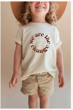 Hipster Toddler, Create Change, Kids Graphic Tees, Organic Cotton Fabric, Toddler Tees, The Change, All Of Us, Kid Tees, Baby Month By Month