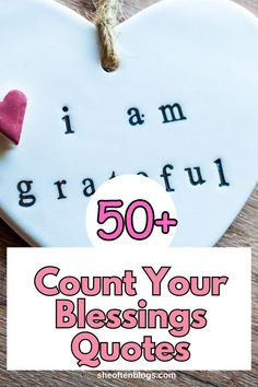 Count Your Blessings Quotes Count Your Blessings Quotes, Blessings Quotes, Grateful Quotes, Count Your Blessings, Blessed Are Those, Blog Pictures, Find Quotes, Blessed Quotes, Be Thankful