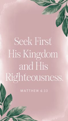 20 Scriptures for Your Home: Finding Peace and Inspiration 19 Matthew 6:33, Seek God First, Seek First His Kingdom, Scripture Images, Scripture Wallpaper, Seek God, Matthew 6 33, Abba Father, Everyday Prayers