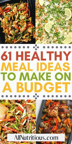 six healthy meals to make on a budget