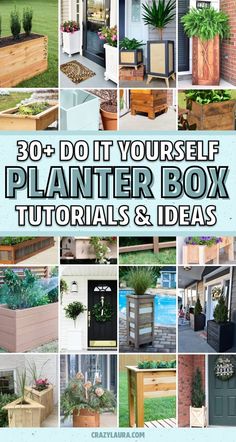 the cover of 30 do it yourself planter box ideas