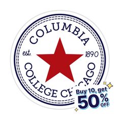 a sticker with the words columbia college and a red star on it's side