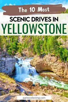 the scenic drive in yellowstone with text overlay