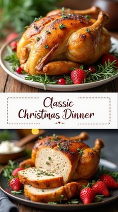 christmas dinner with roasted chicken and fresh berries on the side, along with text overlay that reads classic christmas dinner