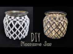 two jars that have lace on them and one is made out of glass with the words diy marrame jar