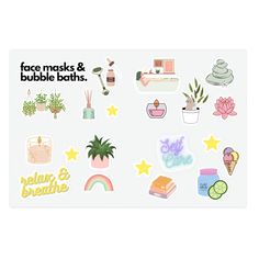 various stickers with words and pictures on them that say face masks & bubble bathes