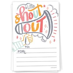 a note card with the words'a little shoot out to for'on it