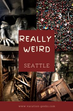 the words really weird seattle are in front of an image of some old furniture and other items