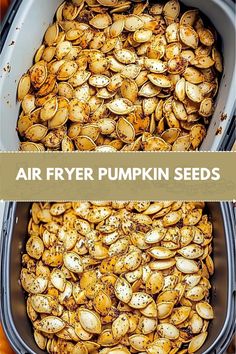 an air fryer pumpkin seeds in a pan with text overlay that reads, air fryer pumpkin seeds