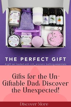 the perfect gift for the un - gifiable dad discovering the unexpected