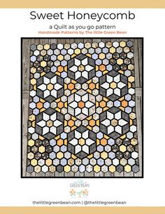 the cover of sweet honeycomb quilt pattern