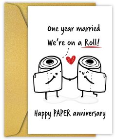 an anniversary card with two toasters holding hands and the words, one year married we're on a roll