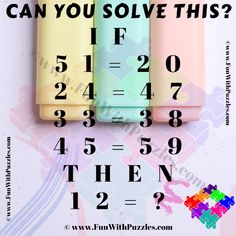 Here are some tough logical picture puzzles to twist your brain. In these mind-teasing puzzles, there are logical equations. Your challenge in each of these puzzles is to crack the hidden code in each puzzle that makes each of the equations logically correct. Can you crack the code and find the value of the missing number in the last equation?1. Can You Crack the Code in this Brain-Twisting Puzzle?