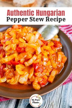 an image of authentic hungarian pepper stew recipe on a plate with bread in the background