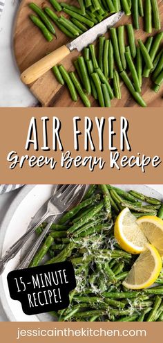 air fryer green beans recipe with lemons and parmesan cheese on the side