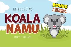 the koala namu font with an image of a koala bear on it