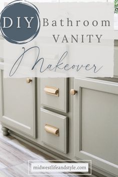 bathroom vanity makeover with the words diy bathroom vanity makeover on top of it