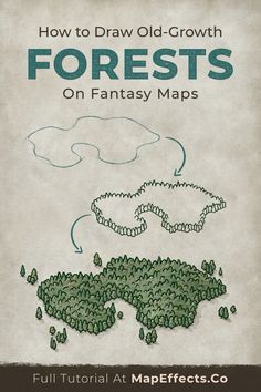 how to draw old - growth forests on fantasy maps by mapfirsts com