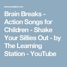 the words brain breaks action songs for children - shake your skills out by the learning station