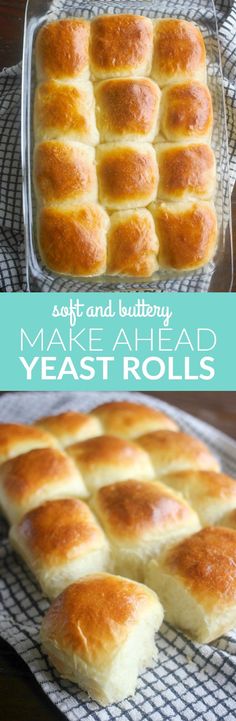 soft and buttery make ahead yeast rolls