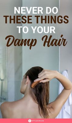 Never Do These Things To Your Damp Hair: Damp hair is extremely fragile and can make your strands matted and knotty. It can also make your scalp itchy, smelly, and susceptible to infections and cause excessive hair breakage. This article covers everything you need to know about damp hair and the ways to protect your hair and scalp from further damage. Keep scrolling for more information. #DampHair #Hair #Haircare Knotty Hair, Stop Hair Breakage, Best Hair Dye, Breaking Hair, Hair Growth Supplement, Healthy Hair Tips, Hair Control, Hair Breakage