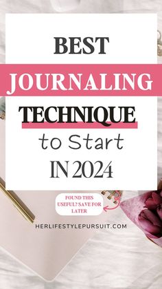 the text best journaling technique to start in 2021