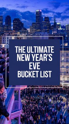 NYE Bucket List Ideas Things To Do On New Years Eve, New Years Bucket List, Ring In The New Year, Bucket List Ideas, New Year Holidays, Free Things To Do, New Year’s Eve, Free Things