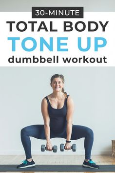 a woman doing dumbbell exercises with the words 30 - minute total body tone up