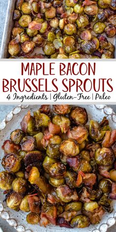 maple bacon brussel sprouts in a white dish with text overlay