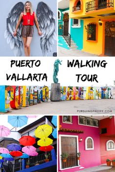 the puerto vallanta walking tour includes colorful buildings, statues and angel wings with text overlay that reads puerto vallanta walking tour