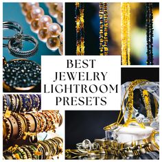 the best jewelry lightroom presets for all types of bracelets and rings