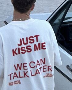 Just Kiss Me, Diy Vetement, Aesthetic Shirts, Latest T Shirt, Unisex Tshirt, Kiss Me, Fitness Inspo, Persona