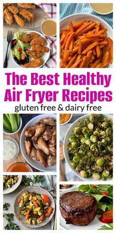 the best healthy air fryer recipes gluten free and dairy free