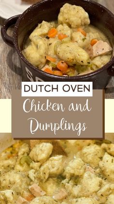 chicken and dumplings in a pot with the words dutch oven